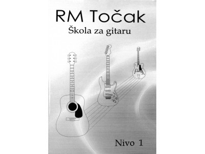 Točak Škola za gitaru - R. M. Točak 