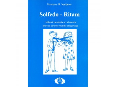 Literatura Z. Vasiljević - Solfedjo-Ritam za 5. i 6.  razred 