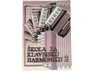 Literatura V. Vuković-Terzić - Škola za klavirnu harmoniku 2 