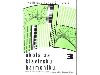 Literatura V. Vuković-Terzić - Škola za klavirnu harmoniku 3 