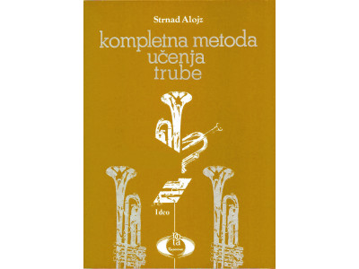 Literatura A. Strnad - Kompletna metoda učenja trube 1 